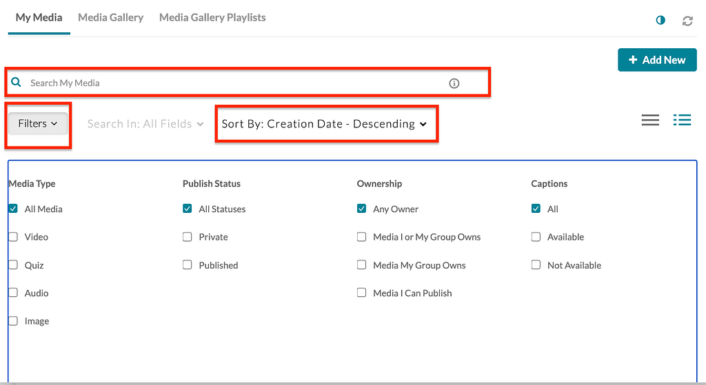 If you have a lot of media, you may need to search for the specific file name. You can also use the Filter button to look for a video based on media type, publishing status, ownership, and captions. Additionally, you can use the "Sort by" dropdown menu to select a variety of other options.